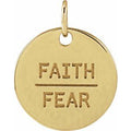 14K Yellow Gold Faith Over Fear Disc Pendant